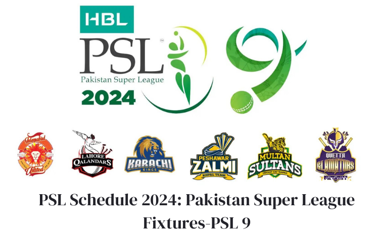 PSL Schedule 2024: Pakistan Super League Fixtures-PSL 9